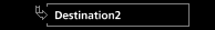Destination2